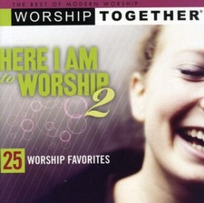 Vol. 2-Here I AM to Worship by Worship Together (CD, 2005) picture
