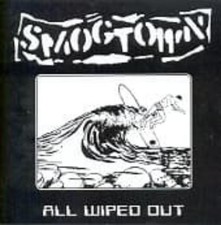Smogtown All Wiped Out (CD) (UK IMPORT) picture