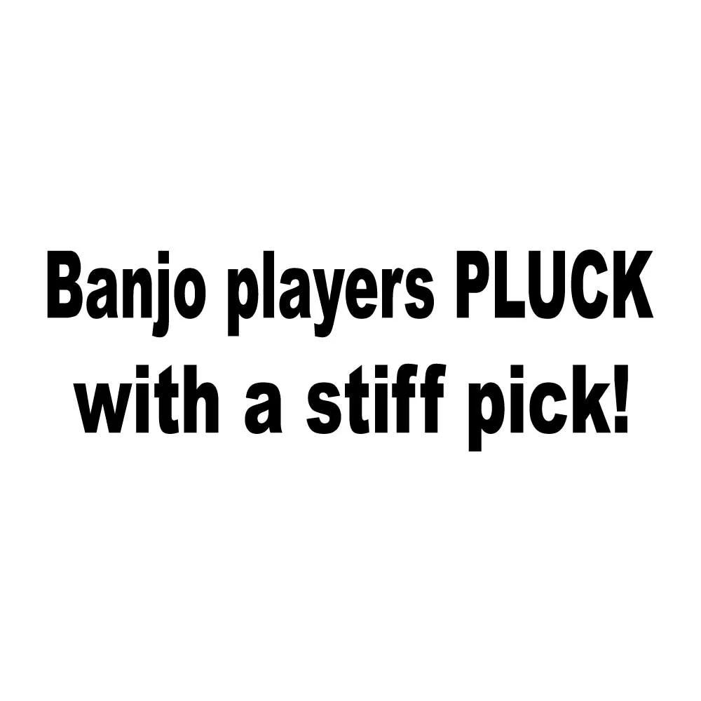 Banjo Players Pluck With A Stiff Pick Decal Sticker Black Die Cut Vinyl