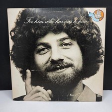 Keith Green For Him Who Has Ears To Hear Vinyl LP 12