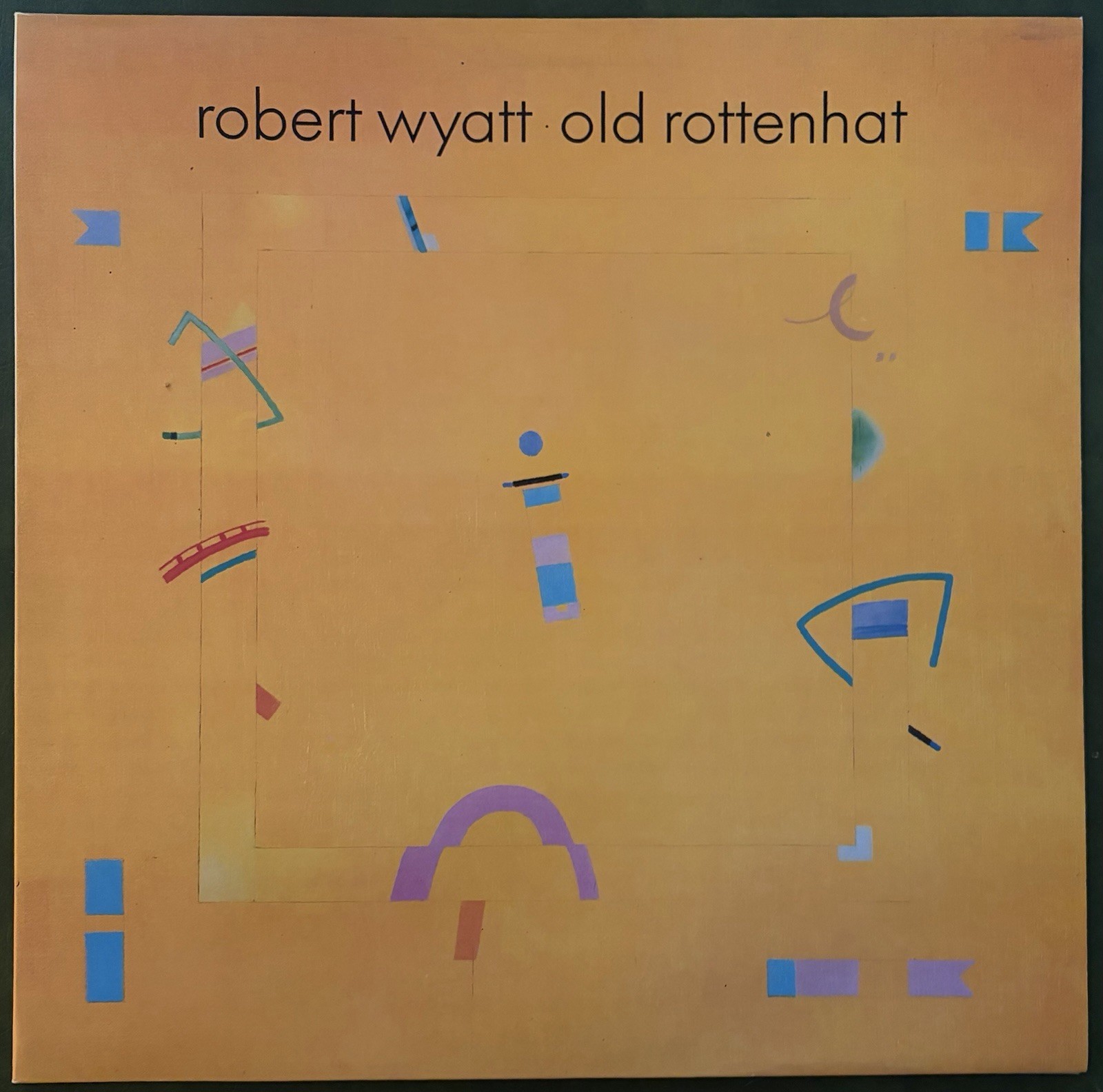 Robert Wyatt Old Rottenhat 1985 12” Vinyl LP VG+/VG+ UK Import Gatefold Sleeve