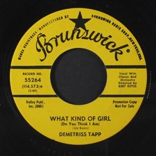 DEMETRISS TAPP: what kind of girl / turn blue BRUNSWICK 7