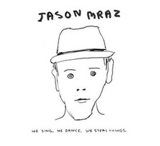 We Sing, We Dance, We Steal Things - Audio CD By Jason Mraz - GOOD picture