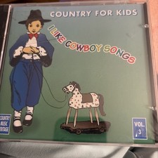 Country for Kids Vol. 3 - I Like Cowboy Songs (CD, 1994) rare-New picture