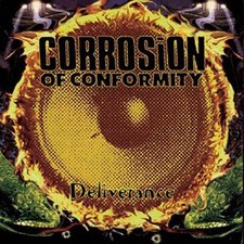 Deliverance - Audio CD By Corrosion of Conformity - GOOD picture