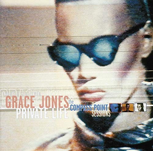 Grace Jones - Private Life: The Compass Point Sessions ... - Grace Jones CD QKVG