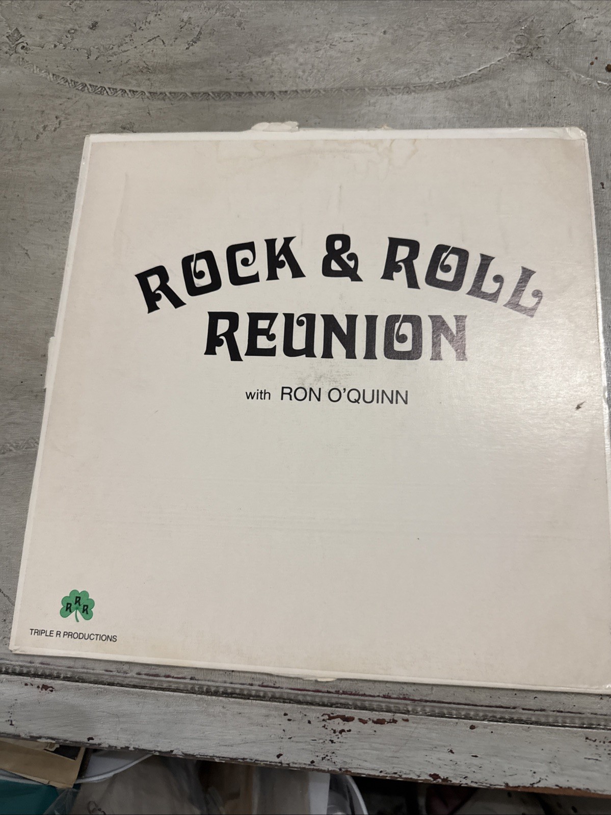 Rock & Roll Reunion With Ron O’Quinn 3 X 12” Vinyl LP’s, 1989 Radio Series Hits
