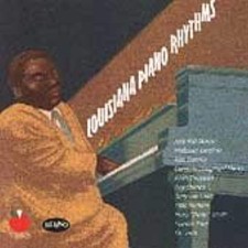 Louisiana Piano Rhythms [Audio CD] Various Artists picture