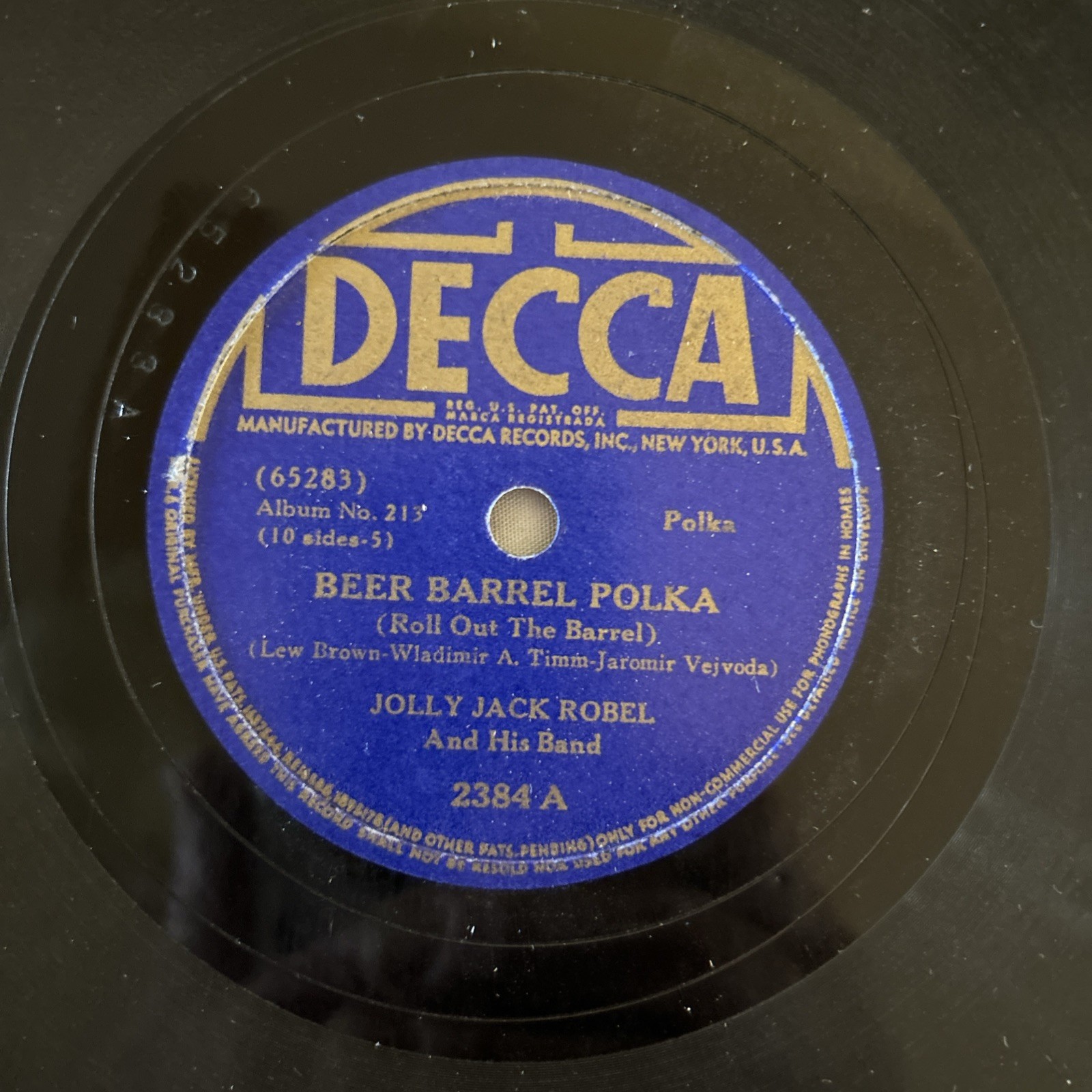 BEER BARREL POLKA /NEW OKEY DOKEY POLKA Jolly Jack Robel Band Decca 2384-78RPM