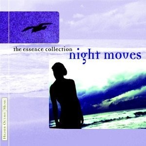 Various - Night Moves (Essence Collection) - Music CD