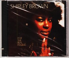 Shirley Brown - For the Real Feeling picture
