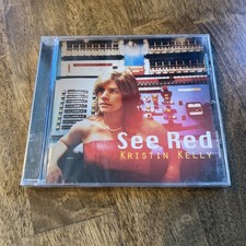 Kristin Kelly - See Red (CD, 2009) RARE - NEW / SEALED - FREE SAME DAY SHIPPING picture