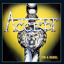 ACCEPT I'm a rebel  CD picture