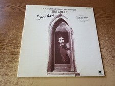 (hand signed 8/24/1973 by Jim Croce) 1972 vg++ You Dont Mess Around With Jim LP picture