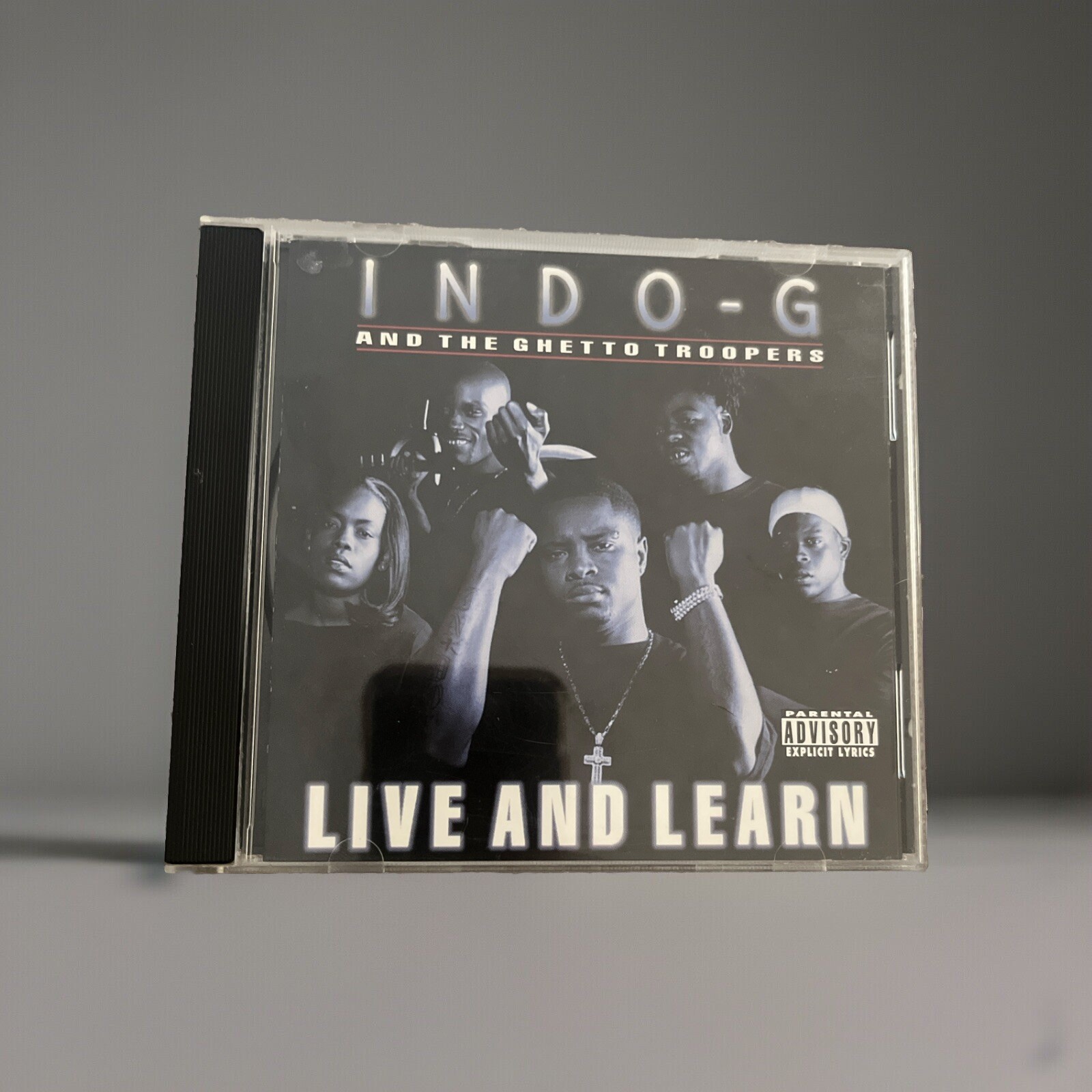 Indo G And The Ghetto Troopers - Live And Learn CD