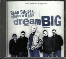 RYAN SHUPE & the RUBBERBAND Dream Big PROMO Radio DJ CD Single w/ PRINTED LYRICS picture