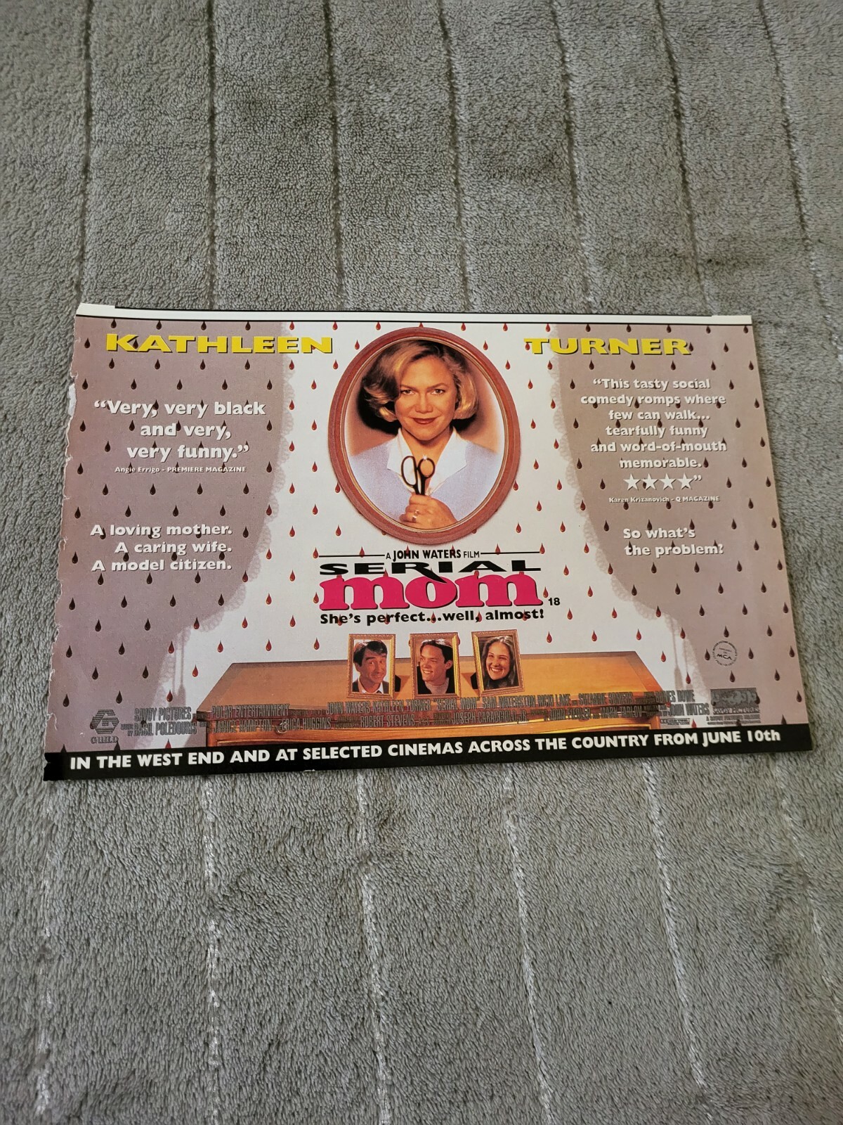 TPQM7 ADVERT 5X8 SERIAL MOM - KATHLEEN TURNER : IN CINEMAS