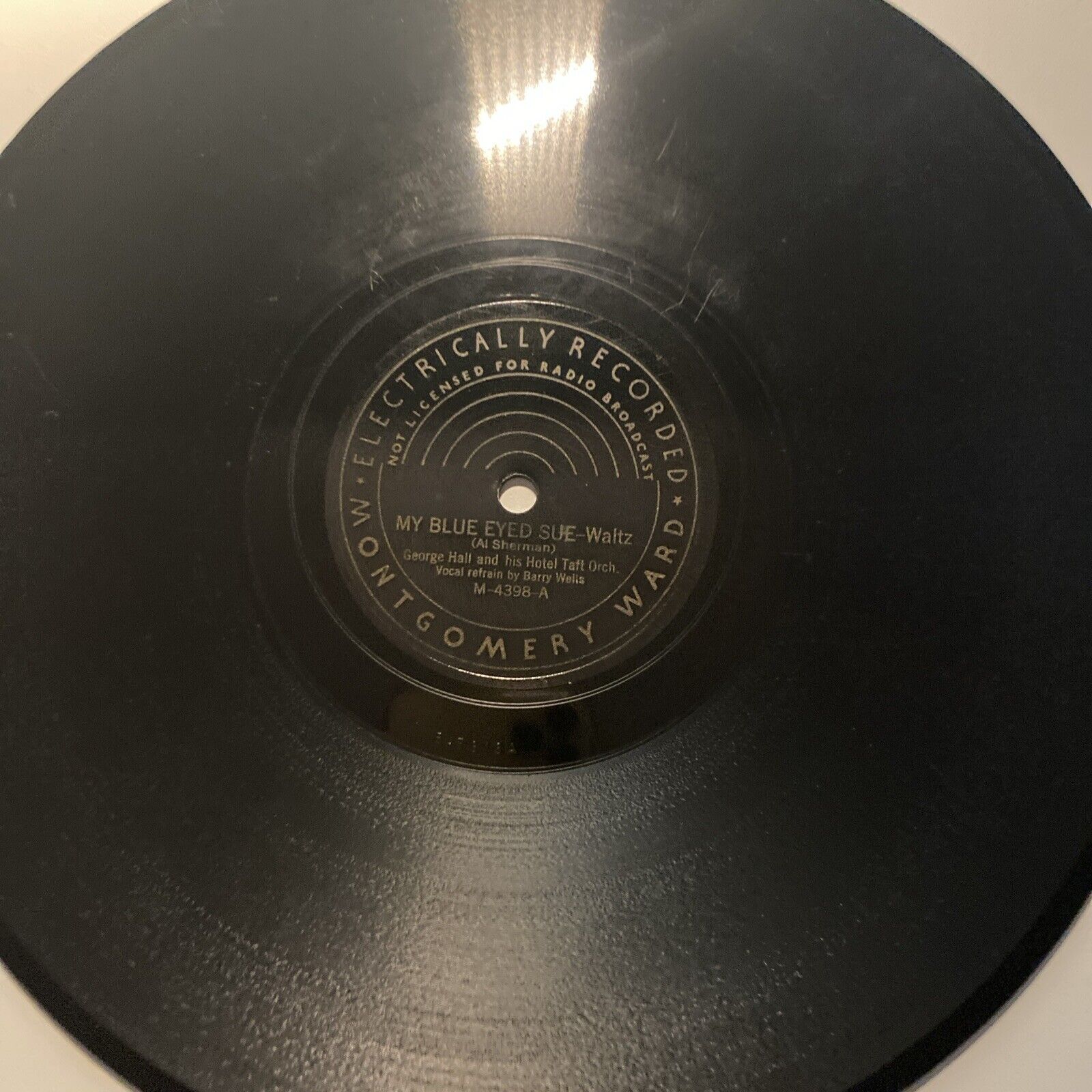 GEORGE HALL HOTEL TAFT ORCHESTRA 78 rpm Montgomery Ward 4398 JAZZ POP 1933 V+