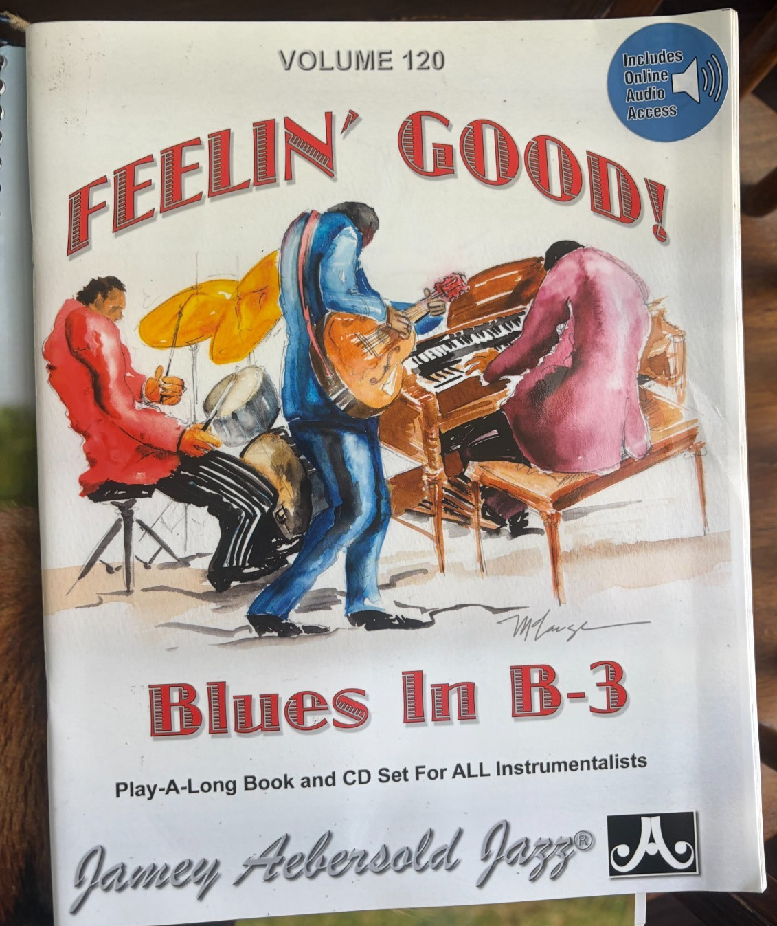 Jamey Aebersold Jazz, Volume 120: Feelin\' Good: Blues in B-3
