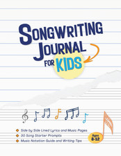 Songwriting Journal for Kids: Music and Lyrics Notebook with Music Notation Guid picture