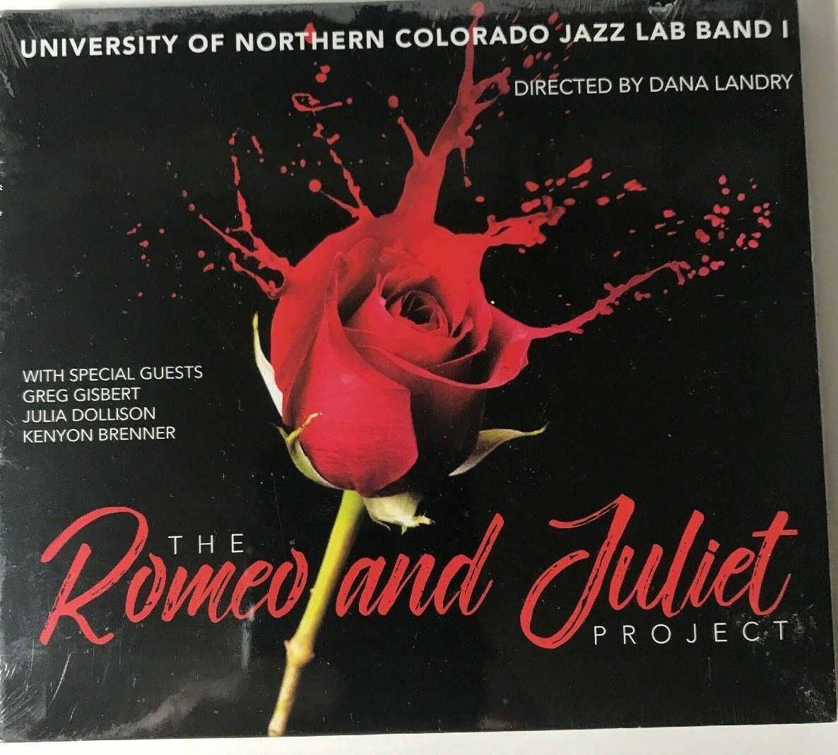 University of Northern Colo...-The Romeo & Juliet Project CD - Digi pack