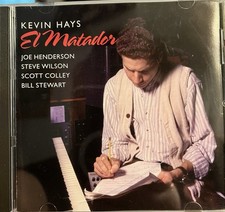 Kevin Hays-El Matador Jazz -Steve Wilson Bill Stewart Scott Colley -Cd Used Rare picture