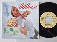 Höhner - Pizza wundaba 7'' Vinyl Germany picture