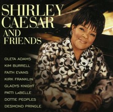 Shirley Caesar : Shirley Caesar & Friends - Audio CD  ** LIKE NEW ** picture