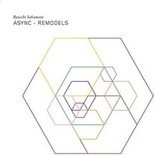 New RYUICHI SAKAMOTO-ASYNC - REMODELS-JAPAN CD BONUS TRACK picture