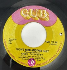 Chris Calloway “I Don’t Need Another Baby” “You’re Something Else” Vinyl RARE picture
