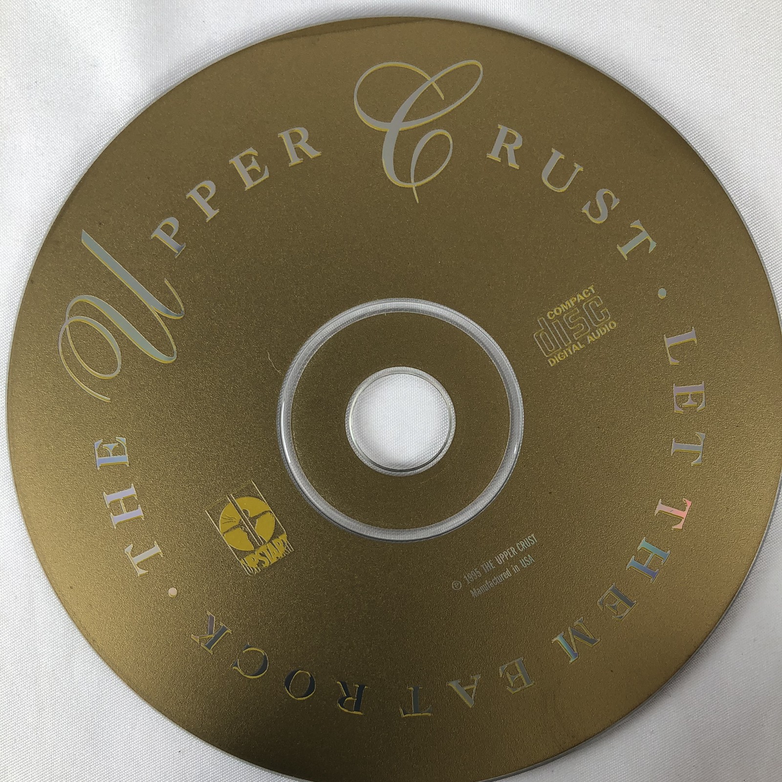 The Upper Crust - Let Them Eat Rock CD (1995 Upstart Records) Manufactured in