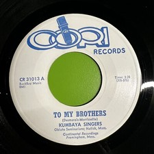 Kumbaya Singers ‎– 'To My Brothers' 7