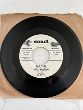 Little Anthony & The Imperials PROMO “Say Yeah” End Records 45 Good Cond 1961 picture