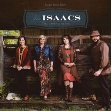 The Living Years - Audio CD By The Isaacs - GOOD picture