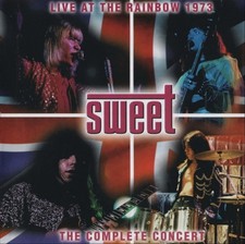 Sweet - Live At The Rainbow 1973 : The Complete Concert - CD  picture