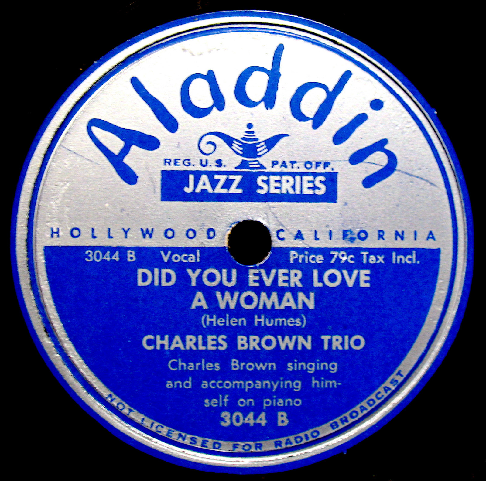 CHARLES BROWN TRIO-Tormented+Did You Ever Love A Woman-BLUES 78-ALADDIN #3044