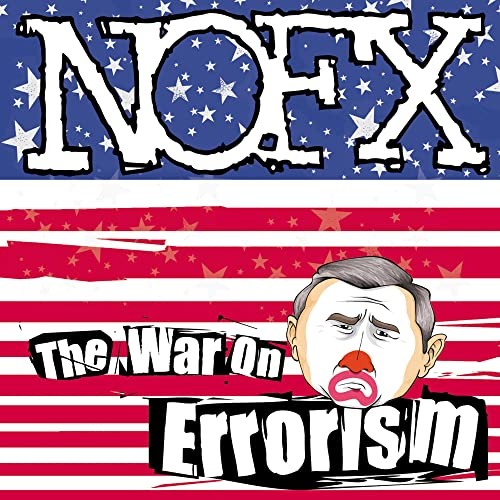NOFX - War on Errorism - NOFX CD 3UVG The Cheap Fast Free Post