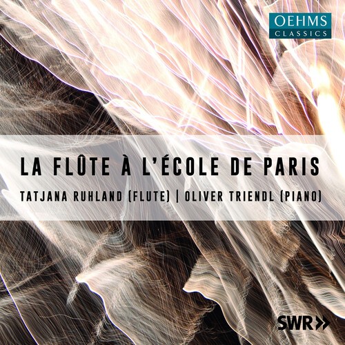 Tatjana Ruhland - La Flute a L'ecole de Paris [New CD]