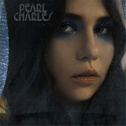 PEARL CHARLES MAGIC MIRROR (Vinyl) 12\