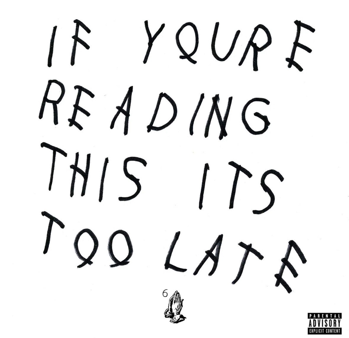 If You're Reading This It's Too Late[2 LP] 