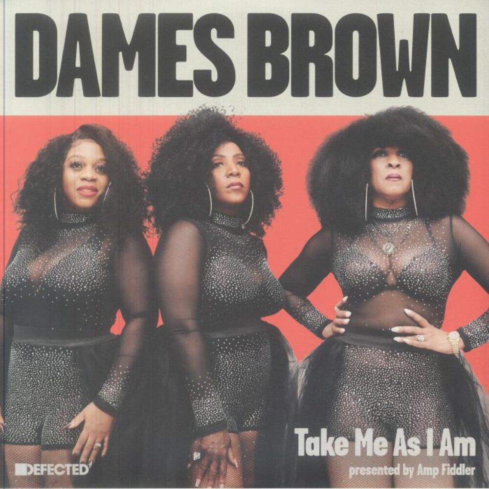 Dames Brown Presented By Amp Fiddler - Take Me As I Am (2xLP)