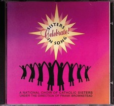 Sisters in Song: Celebrate A National Choir of Catholic Sisters (Audio CD 1994) picture