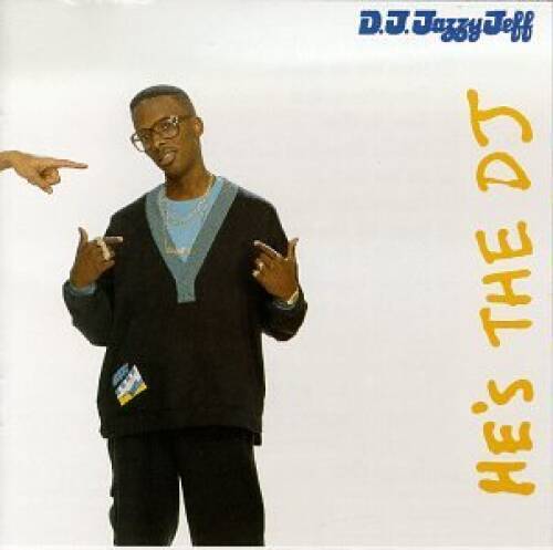Hes the DJ Im the Rapper - Audio CD By DJ Jazzy Jeff  Fresh Prince - GOOD
