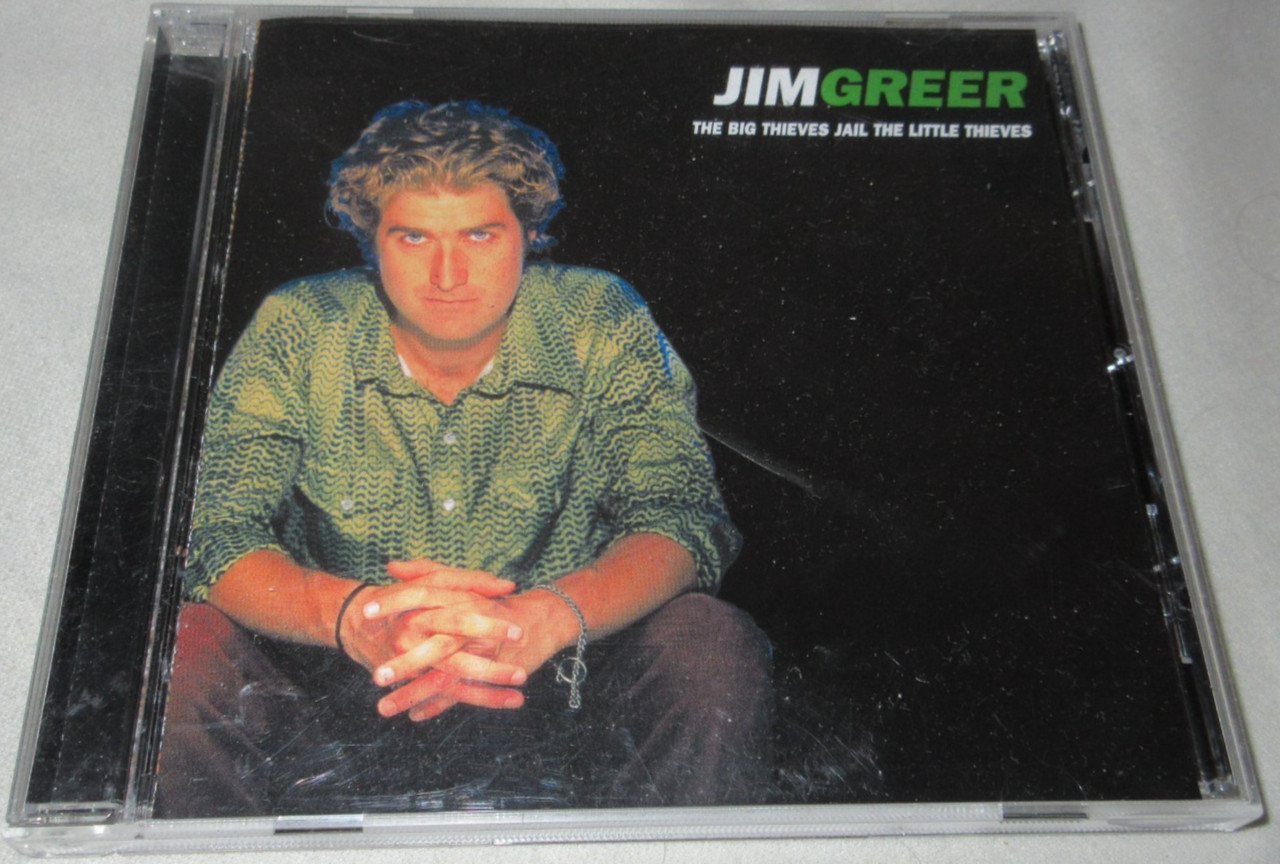JIM GREER Big Thieves Jail The Little Thieves (2000) CD  Fortune Essence