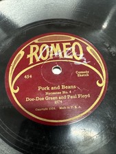 Romeo 78 RPM Doe Doe Green & Paul Floyd - Pork And Beans 454 V picture