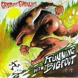 THE GROOVIE GHOULIES - Running With Bigfoot - CD - Ep Single - **SEALED/ NEW**