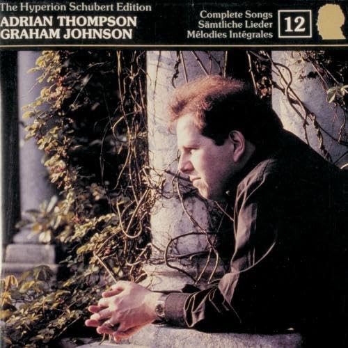 Various - The Hyperion Schubert Edition 12 / Adrian Thompson, Gra