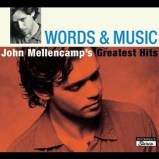 Words & Music: John Mellencamp's Greatest Hits picture