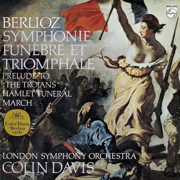 Hector Berlioz, London Symphony Orchestra, Sir Colin Davis, Symphonie Funèbre E