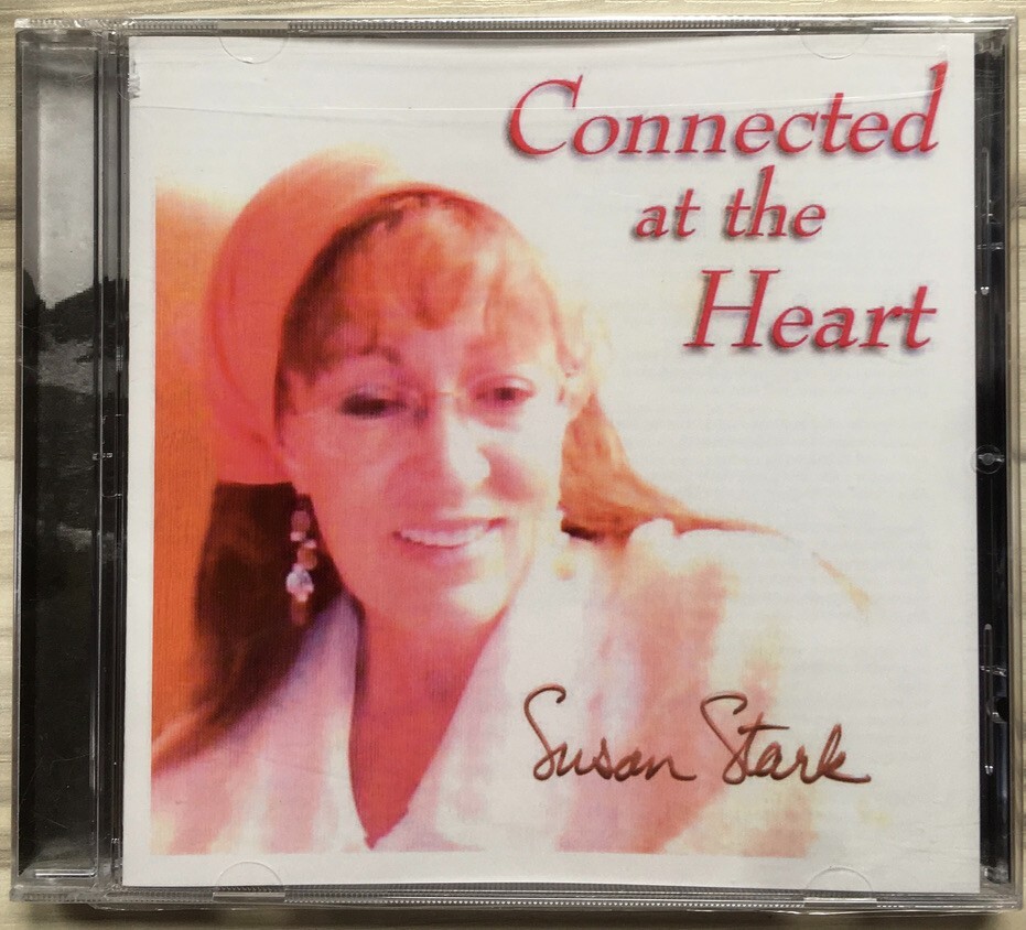 Susan Stark Connected At The Heart New Factory Sealed CD Windsor Locks CT